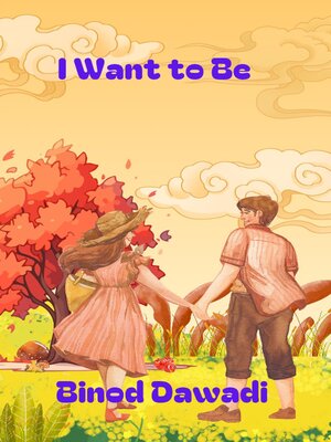 cover image of I Want to Be